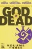 GOD IS DEAD VOL 03 TP [9781592912445]